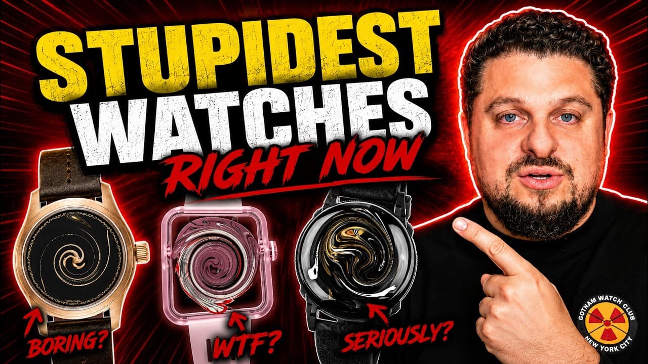 These are Some of the Worst Watches You Can Buy Right Now.
