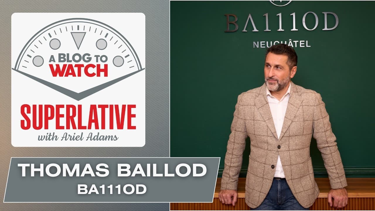 Thomas Baillod On Challenging Swiss Watchmaking Traditions At BA111OD | SUPERLATIVE Podcast