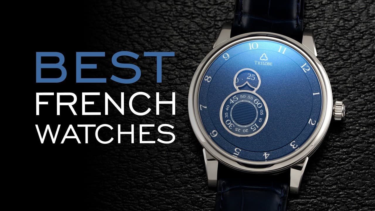 The Best French Watch Brands (20 Brands Featured)