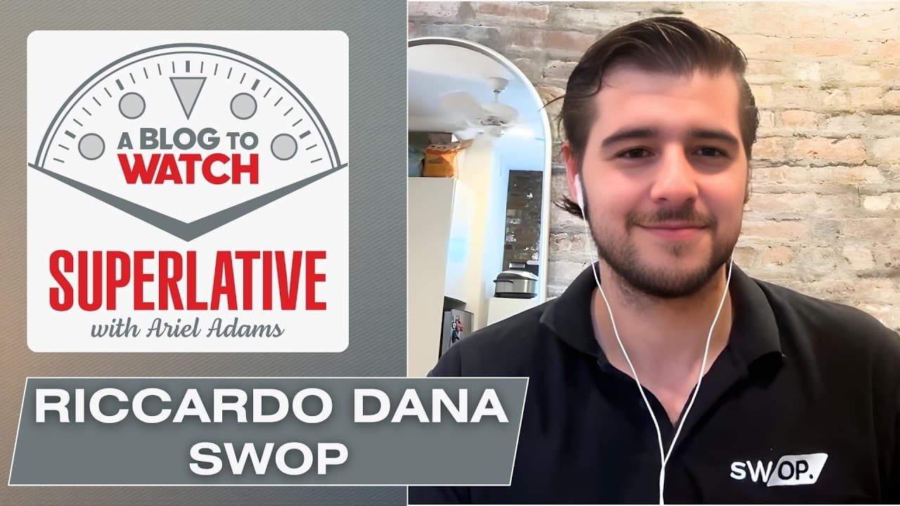 Riccardo Dana On SWOP's Vision For The Future Of Watch Collecting | SUPERLATIVE  Podcast