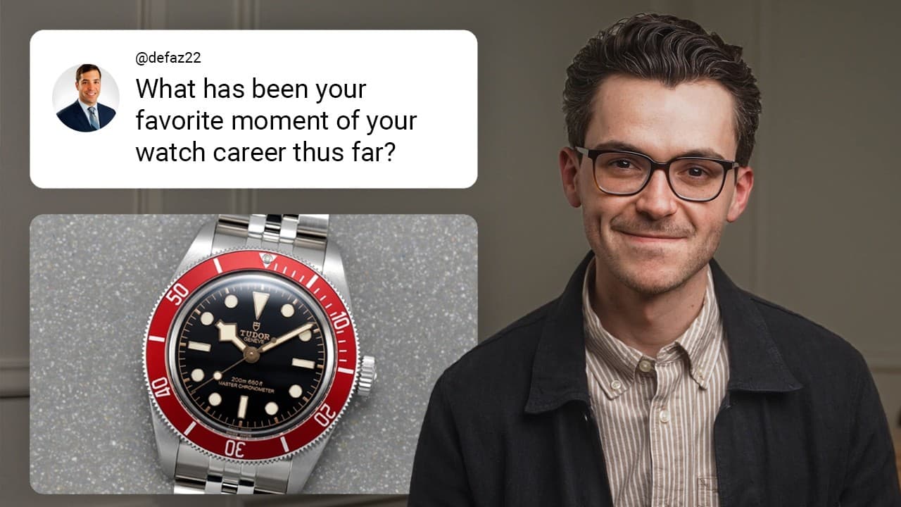 The Most Valued Watch In My Collection? Most Overlooked Aspect of a Watch When Buying? (Q&A)